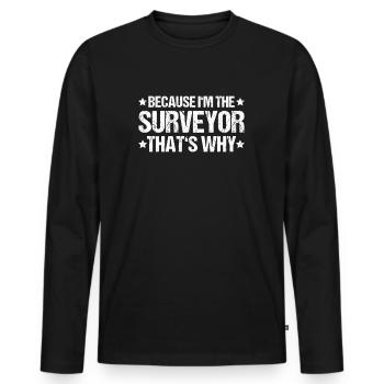 Vermessungstechniker Vermesser Land Surveyor - Men's Premium Organic Long Sleeve Shirt - black - Front - Nico (187cm)