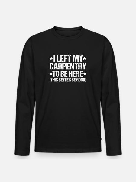 Zimmerer Zimmermann Zimmerei Carpenter Carpentry - Men's Premium Organic Long Sleeve Shirt - black