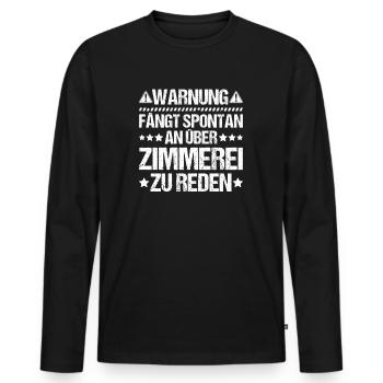 Zimmerer Zimmermann Zimmerei Carpenter Carpentry - Männer Premium Bio Langarmshirt - Schwarz - Vorne - Nico (187cm)