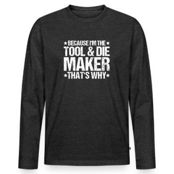 Outilleur Outilleur Tool & Die Maker - T-shirt manches longues Premium bio Homme - anthracite chiné - Devant - Nico (187cm)
