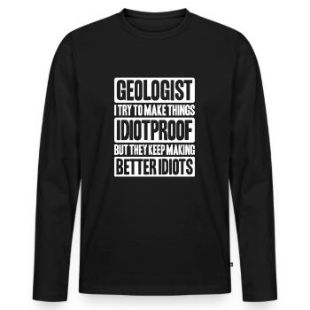 Geologie Geologe Geologist Geology Geologin - Men's Premium Organic Long Sleeve Shirt - black - Front - Nico (187cm)