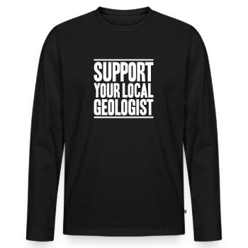 Geologie Geologe Geologist Geology Geologin - Men's Premium Organic Long Sleeve Shirt - black - Front - Nico (187cm)