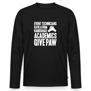 Veranstaltungstechniker Event Technician - Männer Premium Bio Langarmshirt - Schwarz - Vorne - Nico (187cm)