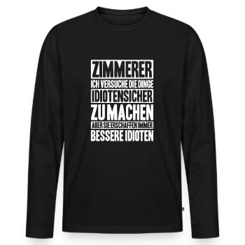 Zimmerer Zimmermann Zimmerei Carpenter Carpentry - Männer Premium Bio Langarmshirt - Schwarz - Vorne - Nico (187cm)