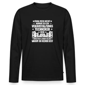 Veranstaltungstechniker Event Technician - Männer Premium Bio Langarmshirt - Schwarz - Vorne - Nico (187cm)