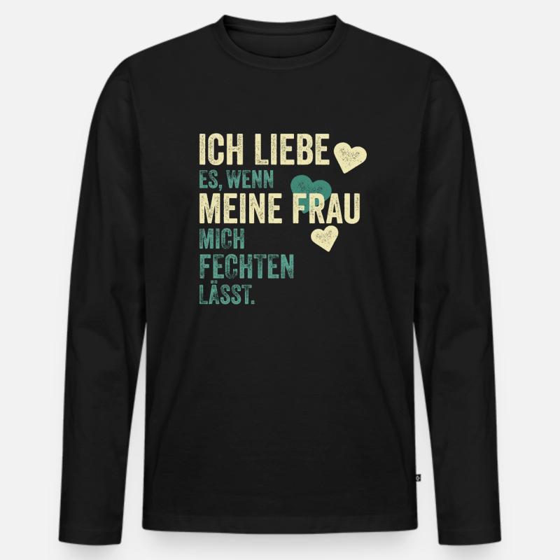 Fechter Fechten Spruch Geschenk - Männer Premium Bio Langarmshirt - Schwarz