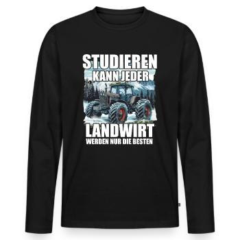 Landwirt Studieren kann jeder - Männer Premium Bio Langarmshirt - Schwarz - Vorne - Nico (187cm)