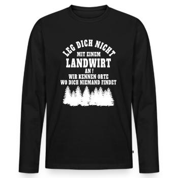 Leg dich nicht mit einem Landwirt an. - Männer Premium Bio Langarmshirt - Schwarz - Vorne - Nico (187cm)