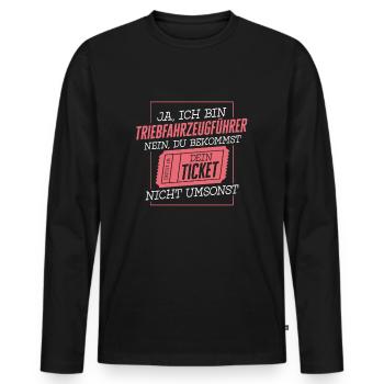 Triebfahrzeugführer Nichts Umsonst Zugführer Zug - Männer Premium Bio Langarmshirt - Schwarz - Vorne - Nico (187cm)