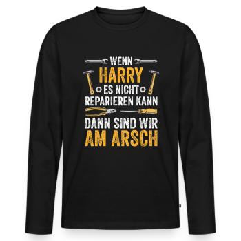 Lustiges Harry Handwerker Heimwerker Sprüche - Männer Premium Bio Langarmshirt - Schwarz - Vorne - Nico (187cm)