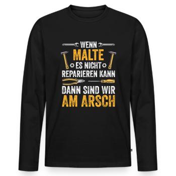 Lustiges Malte Handwerker Heimwerker Sprüche - Männer Premium Bio Langarmshirt - Schwarz - Vorne - Nico (187cm)