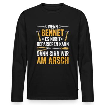 Lustiges Bennet Handwerker Heimwerker Sprüche - Männer Premium Bio Langarmshirt - Schwarz - Vorne - Nico (187cm)