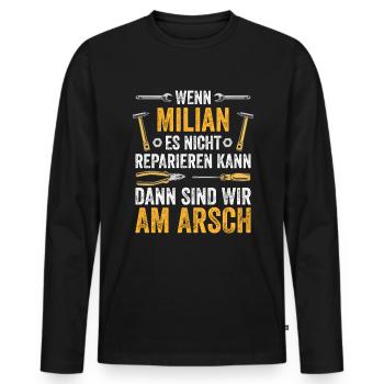 Lustiges Milian Handwerker Heimwerker Sprüche - Männer Premium Bio Langarmshirt - Schwarz - Vorne - Nico (187cm)