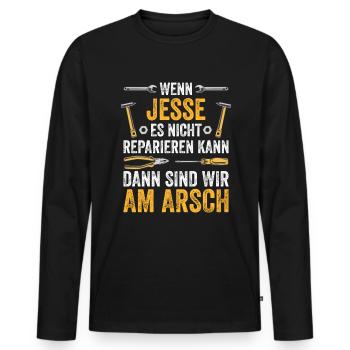 Lustiges Jesse Handwerker Heimwerker Sprüche - Männer Premium Bio Langarmshirt - Schwarz - Vorne - Nico (187cm)