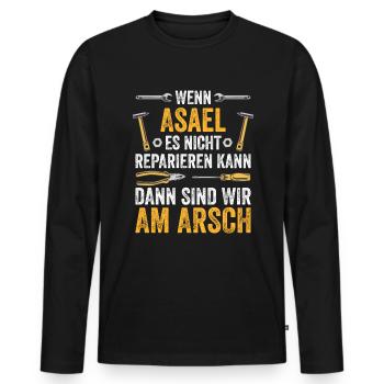 Lustiges Asael Handwerker Heimwerker Sprüche - Männer Premium Bio Langarmshirt - Schwarz - Vorne - Nico (187cm)