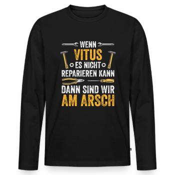 Lustiges Vitus Handwerker Heimwerker Sprüche - Männer Premium Bio Langarmshirt - Schwarz - Vorne - Nico (187cm)