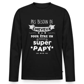 Papy chauve et super papy - T-shirt manches longues Premium bio Homme - noir - Devant - Nico (187cm)