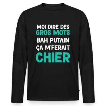 ça Me Ferait Chier - T-shirt manches longues Premium bio Homme - noir - Devant - Nico (187cm)