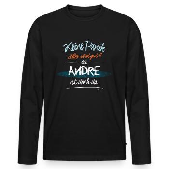 Andre - Keine Panik. Alles wird gut - Männer Premium Bio Langarmshirt - Schwarz - Vorne - Nico (187cm)