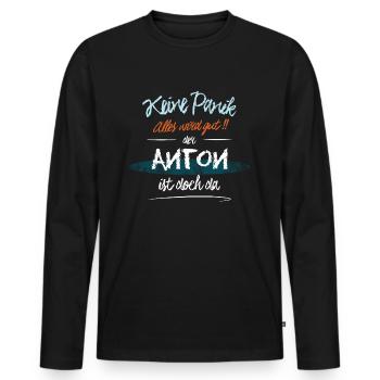Anton - Keine Panik. Alles wird gut - Männer Premium Bio Langarmshirt - Schwarz - Vorne - Nico (187cm)