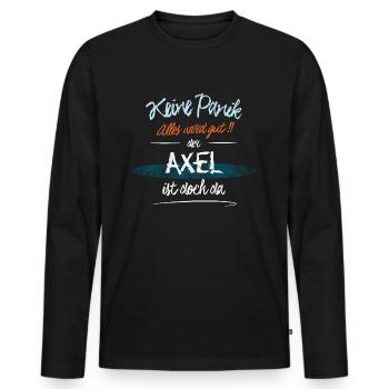 Axel - Keine Panik. Alles wird gut - Männer Premium Bio Langarmshirt - Schwarz - Vorne - Nico (187cm)