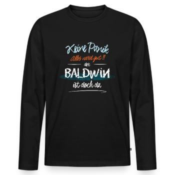 Baldwin - Keine Panik. Alles wird gut - Männer Premium Bio Langarmshirt - Schwarz - Vorne - Nico (187cm)
