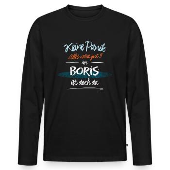 Boris - Keine Panik. Alles wird gut - Männer Premium Bio Langarmshirt - Schwarz - Vorne - Nico (187cm)