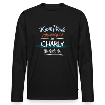 Charly - Keine Panik. Alles wird gut - Männer Premium Bio Langarmshirt - Schwarz - Vorne - Nico (187cm)