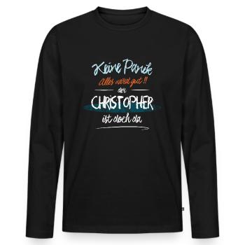 Christopher - Keine Panik. Alles wird gut - Männer Premium Bio Langarmshirt - Schwarz - Vorne - Nico (187cm)