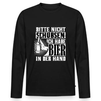 Bitte nicht schubsen ich habe Bier in der Hand - Männer Premium Bio Langarmshirt - Schwarz - Vorne - Nico (187cm)