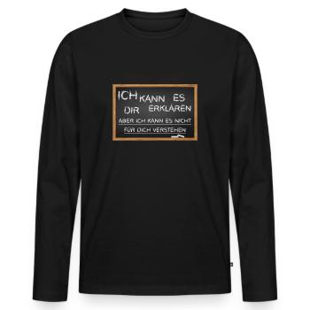 Lustiger Lehrer Spruch Tafel Kreide - Männer Premium Bio Langarmshirt - Schwarz - Vorne - Nico (187cm)