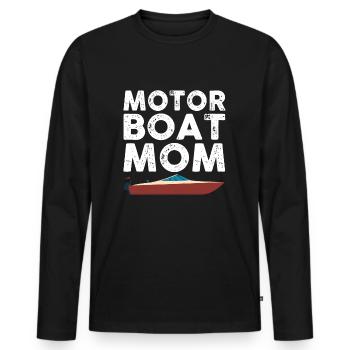 Great Motorboat Mom Outfit Motorboat For Women - Men's Premium Organic Long Sleeve Shirt - black - Front - Nico (187cm)