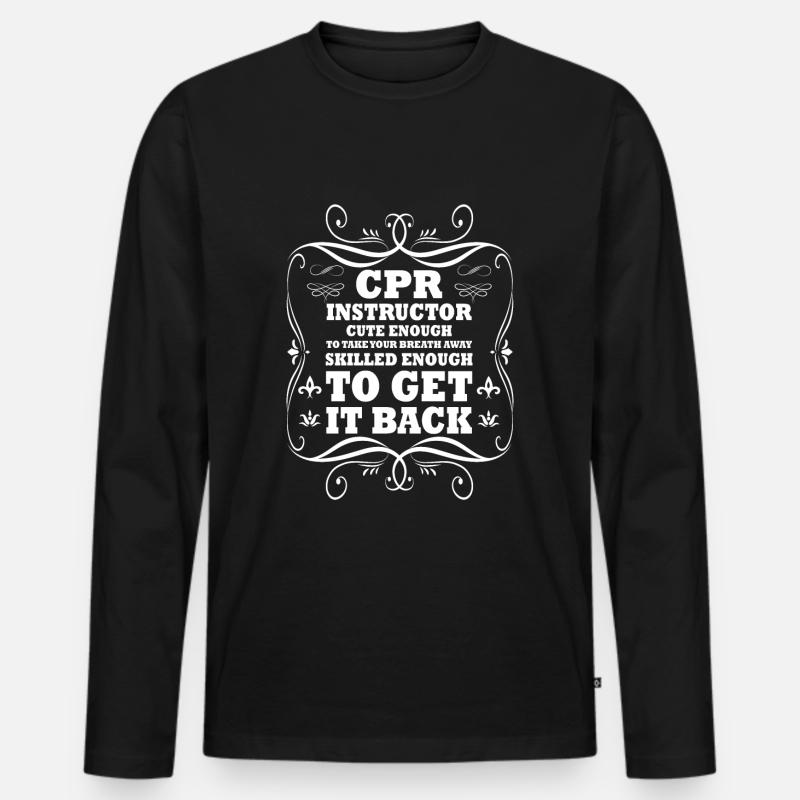 Nettes Cpr-lehrer-sprichwort - Männer Premium Bio Langarmshirt - Schwarz