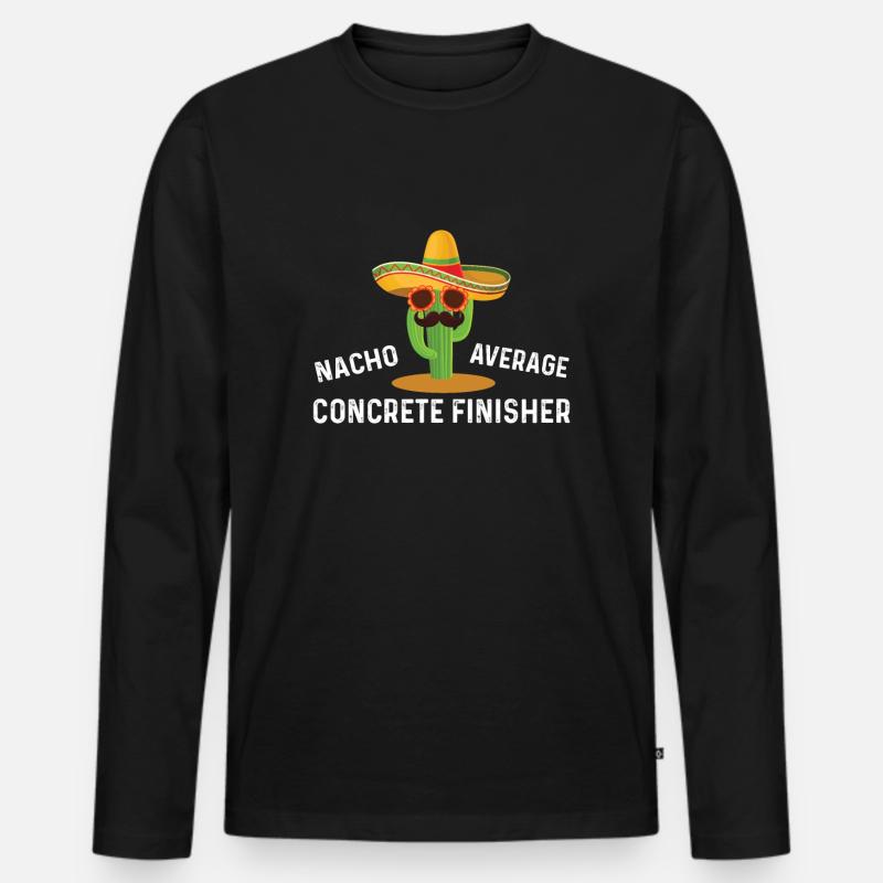 Nacho Durchschnittlicher Betonfertiger - Männer Premium Bio Langarmshirt - Schwarz