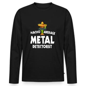 Nacho Durchschnittlicher Sondengänger - Männer Premium Bio Langarmshirt - Schwarz - Vorne - Nico (187cm)