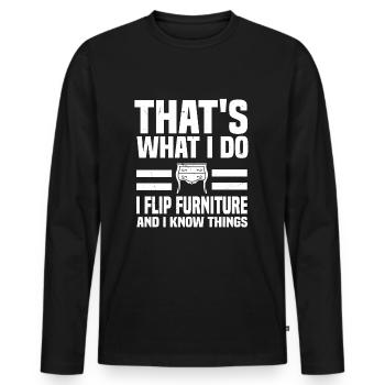 Drôle de dicton de retournement de meubles - T-shirt manches longues Premium bio Homme - noir - Devant - Nico (187cm)