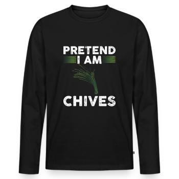 Pretend I'm chives - Men's Premium Organic Long Sleeve Shirt - black - Front - Nico (187cm)
