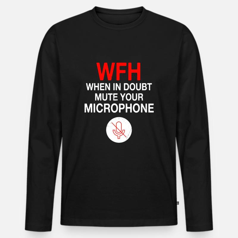 WFH Home Office Geschenkidee - Männer Premium Bio Langarmshirt - Schwarz