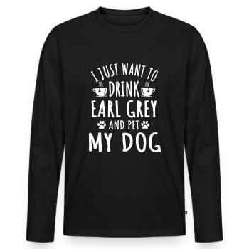 Funny Earl Grey Tee And Dogs Lover - Men's Premium Organic Long Sleeve Shirt - black - Front - Nico (187cm)