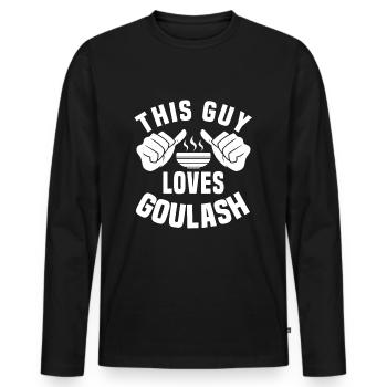 Authentischer Ungarischer Gulaschliebhaber - Männer Premium Bio Langarmshirt - Schwarz - Vorne - Nico (187cm)
