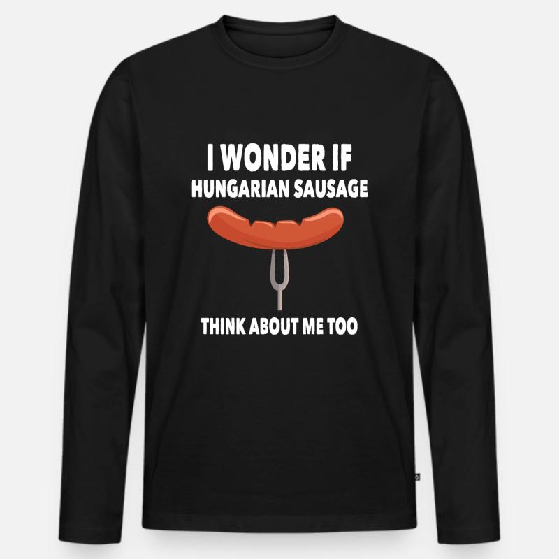 Lustiger Ungarischer Wurst Spruch - Männer Premium Bio Langarmshirt - Schwarz