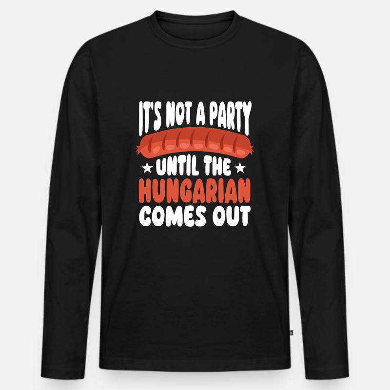 Ungarisches Wurst Party Spruch - Männer Premium Bio Langarmshirt - Schwarz