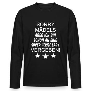 Sorry Mädels vergeben - Männer Premium Bio Langarmshirt - Schwarz - Vorne - Nico (187cm)