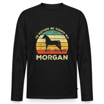 Funny I'd Rather Ride My Morgan Horse - Men's Premium Organic Long Sleeve Shirt - black - Front - Nico (187cm)