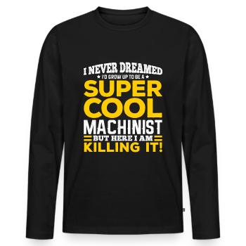 Super Cool Machinist, Zerspanungsmechaniker Dreher - Männer Premium Bio Langarmshirt - Schwarz - Vorne - Nico (187cm)