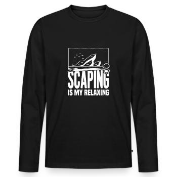 Aquascaping Scaping Is My Relaxing Aquascaper - Men's Premium Organic Long Sleeve Shirt - black - Front - Nico (187cm)