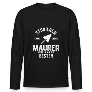 Maurer - Studieren Kann Jeder Maurer Nur Die Beste - Männer Premium Bio Langarmshirt - Schwarz - Vorne - Nico (187cm)
