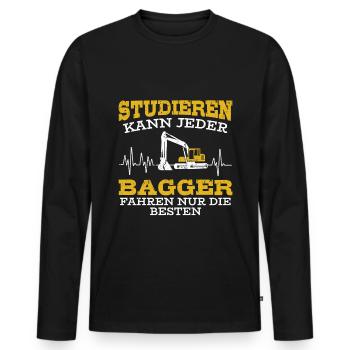 Studieren kann Jeder Bagger fahren nur die Besten - Männer Premium Bio Langarmshirt - Schwarz - Vorne - Nico (187cm)