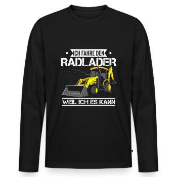 Ich fahre Radlader weil ich es kann - Radladerfahr - Männer Premium Bio Langarmshirt - Schwarz - Vorne - Nico (187cm)