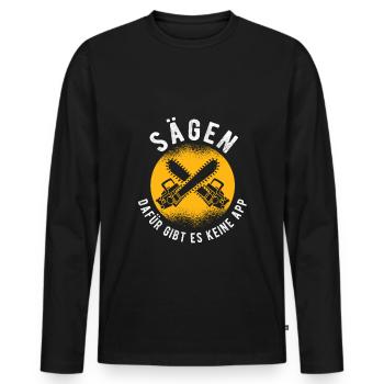 Sägen dafür gibt es keine Apps Holzarbeiter Säge M - Männer Premium Bio Langarmshirt - Schwarz - Vorne - Nico (187cm)